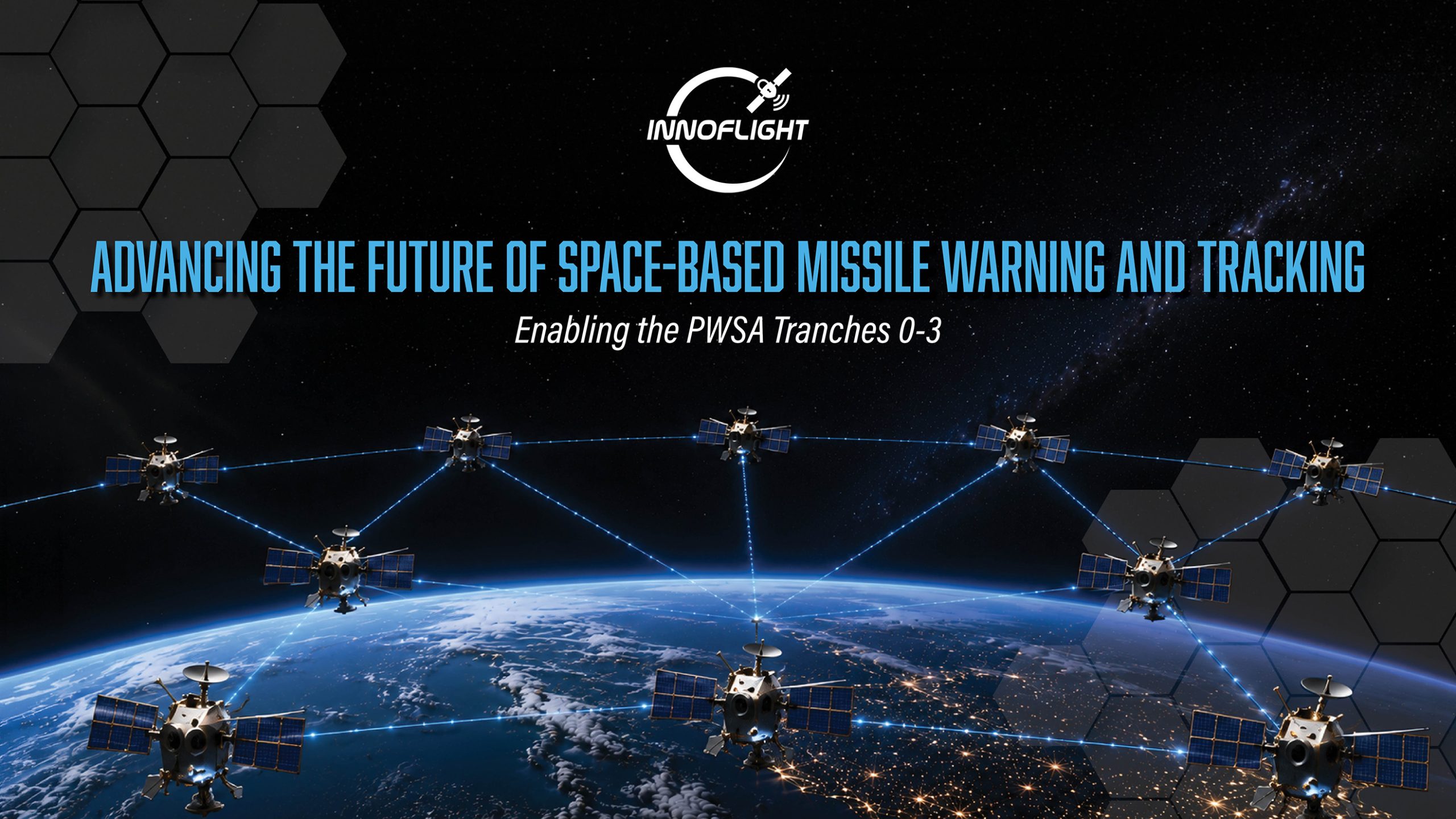 Innoflight Secures Additional Proliferated Warfighter Space Architecture Contracts for Tracking Layer Tranche 3